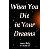 When You Die in Your Dreams