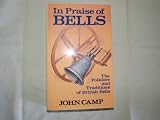 In praise of bells : the folklore and traditions of British bells