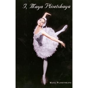 I, Maya Plisetskaya