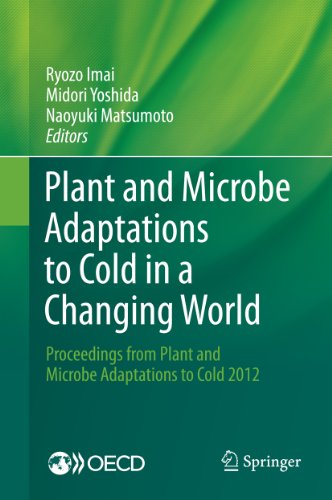 Plant and Microbe Adaptations to Cold in a Changing World: Proceedings from Plant and Microbe Adaptations to Cold 2012