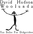 Woolunda: Ten Solos for Didgeridoo