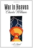 War in Heaven, A Novel