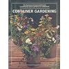 Container Gardening (The American Horticultural Society Illustrated Encyclopedia of Gardening)