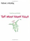 The Most Happy Fella: Vocal Score and Libretto (Piano/Vocal Score)