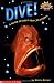 Dive! A Book Of Deep Sea Creatures (level 3) (Hello Reader, Science)