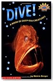 Dive! A Book Of Deep Sea Creatures (level 3) (Hello Reader, Science)