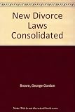 The new divorce laws consolidated