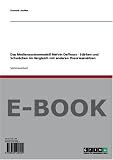 Produkt-Bild: Das Mediensystemmodell Melvin DeFleurs - St&auml;rken und Schw&auml;chen im Vergleich mit anderen Theorieans&auml;tzen