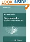 Electrodynamics: A Modern Geometric Approach (Progress in Mathematical Physics)