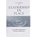 Leadership in Place: How Academic Professionals Can Find Their Leadership Voice (JB - Anker)