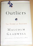 [OUTLIERS]Outliers: The Story of Success BY Gladwell, Malcolm(Author){Hardcover}Little Brown and Company(publisher)
