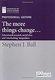 The more things change-- : educational research, social class and 'interlocking' inequalities