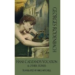 Hans Cadzand's Vocation and Other Stories (Dedalus European Classics)