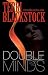 Double Minds: A Novel
