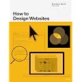 How to Design Websites (Portfolio Skills)