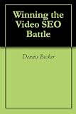 Winning the Video SEO Battle