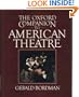 The Oxford Companion to American Theatre
