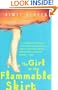 The Girl in the Flammable Skirt