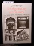 Produkt-Bild: Schriftgestaltung am Bauwerk. zur Dekoration, Information, Werbung. 1. Auflage.