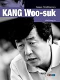 Korean Film Directors - 'Kang Woo-suk'