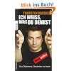 Ich wei�, was du denkst: Das Geheimnis, Gedanken zu lesen