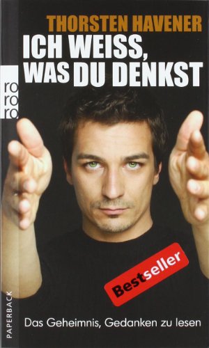 Produkt-Bild: Ich wei&szlig;, was du denkst: Das Geheimnis, Gedanken zu lesen