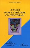 Revue L'Harmattan  / Le sujet dans le théâtre contemporain