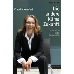 Die andere Klima-Zukunft: Innovation statt Depression