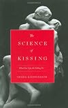The Science of Kissing