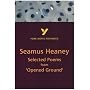 Selected Poems from "Opened Ground" by Seamus Heaney (York Notes Advanced)