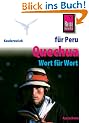 Quechua f�r Peru-Reisende - Wort f�r Wort. Ayacuchano - mit Kurzf�hrer Quechua-Cuzqueno: Kauderwelsch, Quechua f�r Peru-Reisende: Quechua Wort Fuer Wort