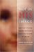 Books : Not in His Image