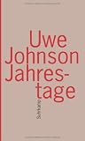 Jahrestage: Aus dem Leben von Gesine Cresspahl. Einb�ndige Ausgabe (suhrkamp taschenbuch)