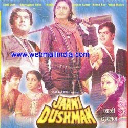 JAANI DUSHMAN
