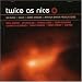 Search : Twice as Nice: Be Music/Dojo/Kamins/Baker Productions