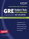 Kaplan GRE Exam Subject Test: Psychology 2009-2010 Edition (Kaplan Gre Psychology)