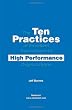 The Ten Practices of Excellent Supervisors in High Performance Organizations