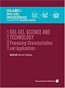 Handbook of Sol-Gel Science and Technology : Processing  Characterization  and Applications