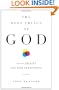 The Deep Things of God: How the Trinity Changes Everything