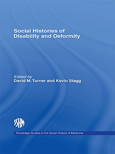 Social Histories of Disability and Deformity: Bodies, Images and Experiences (Routledge Studies in the Social History of Medicine)