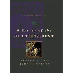 A Survey of the Old Testament
