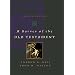A Survey of the Old Testament