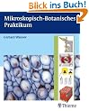 Mikroskopisch-Botanisches Praktikum f�r Anf�nger