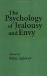 The Psychology of Jealousy and Envy