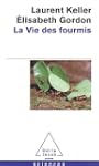 La vie des fourmis