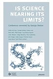 Is science nearing its limits?