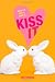 Kiss It