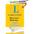 Langenscheidt Merriam-Webster English Dictionary by Frederick C. Mish, Robert D. Copeland, and Joanne M. Despres