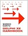 Delphi XE Handbook: A Guide to New Features in Delphi XE
