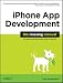 iPhone App Development: The Missing Manual